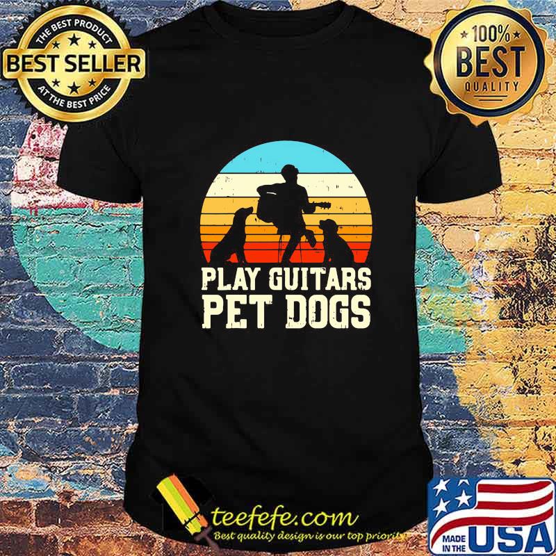 PLAY GUITARS PET DOGS VINTAGE RETRO SHIRT