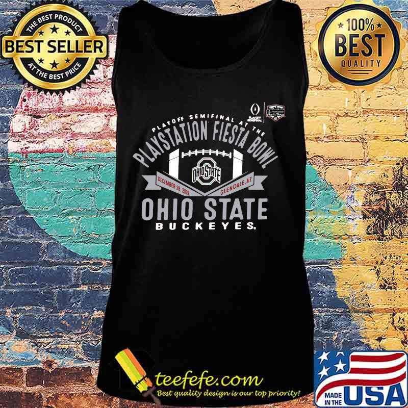 Playoff semifinal at the playstation fiesta bowl ohio state buckeyes s Tank top Playoff semifinal at the playstation fiesta bowl ohio state buckeyes s Tank top