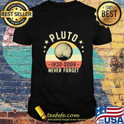 PLUTO 1930 2006 NEVER FORGET STAR VINTAGE RETRO SHIRT