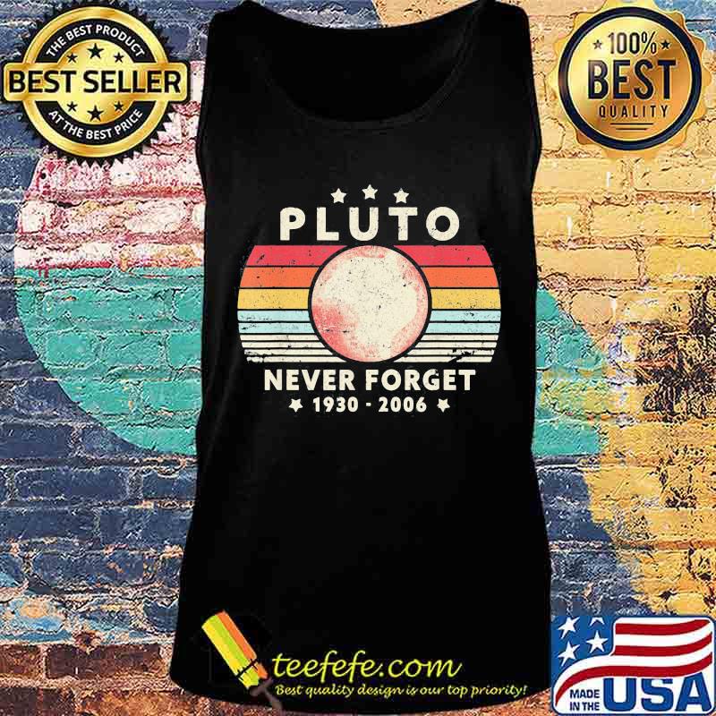 Pluto never forget 1930 2006 vintage retro stars s Tank top Pluto never forget 1930 2006 vintage retro stars s Tank top