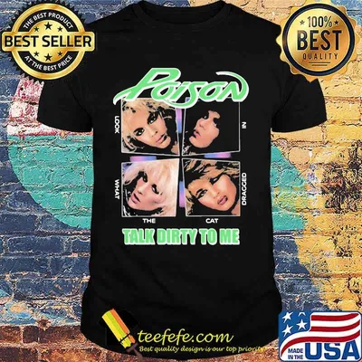 Poison talk dirty to me shirt