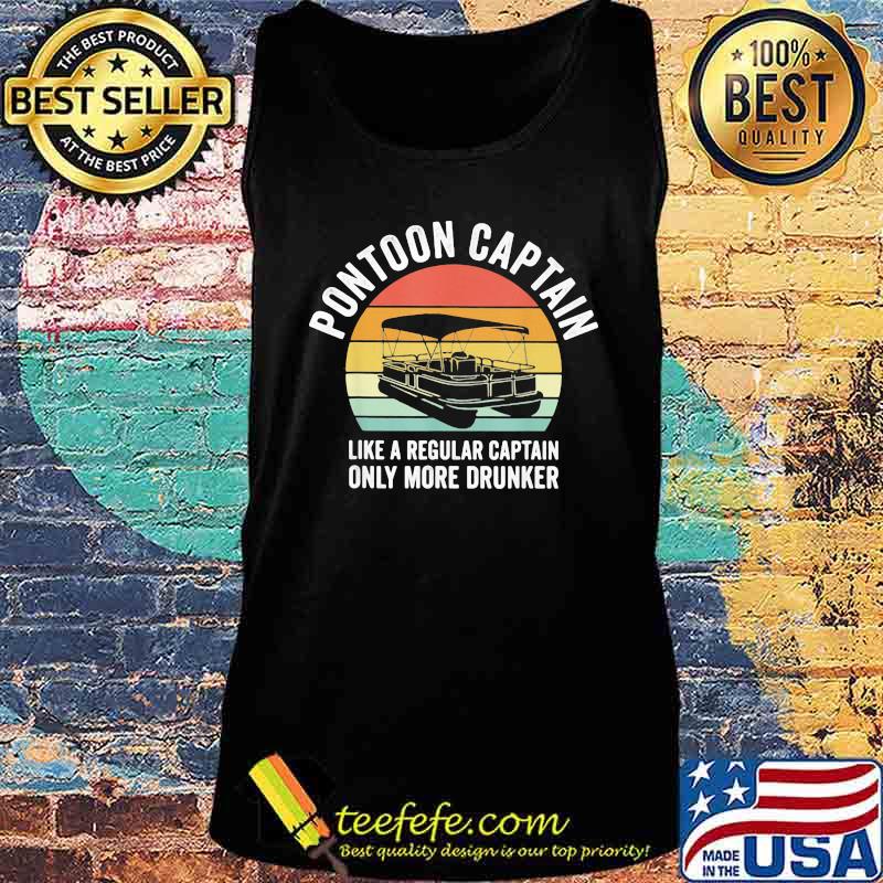 Pontoon captain like a regular captain only more drunker vintage retro s Tank top Pontoon captain like a regular captain only more drunker vintage retro s Tank top