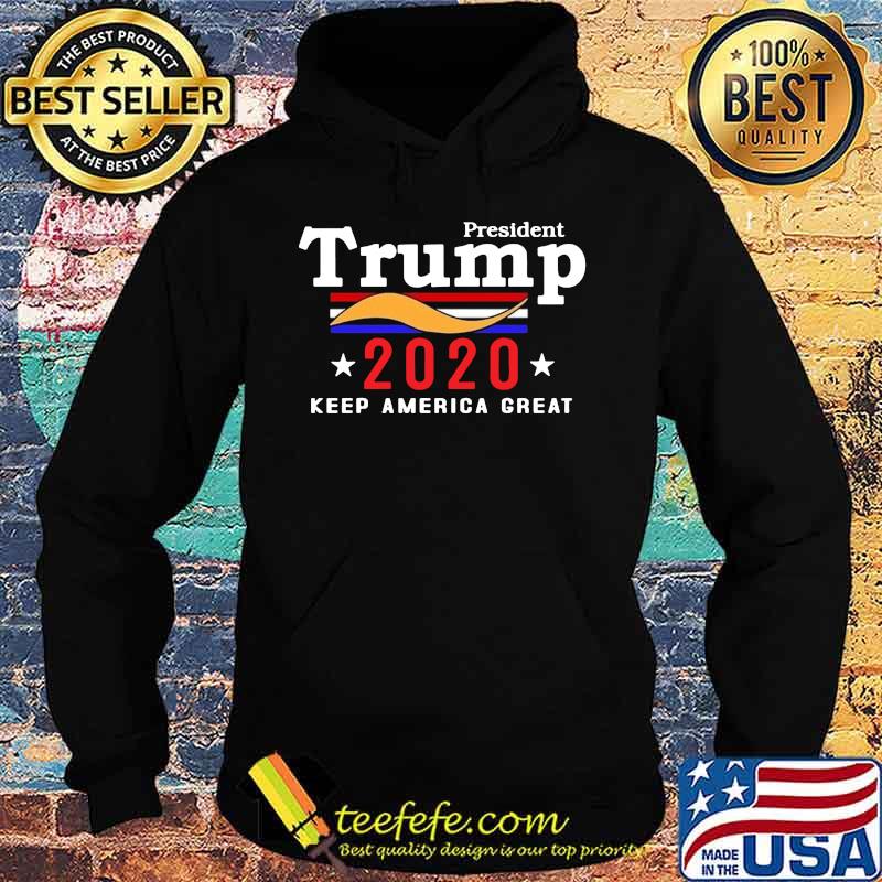 President trump 2020 keep america great s Hoodie President trump 2020 keep america great s Hoodie