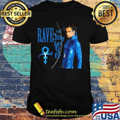Prince rave in the joy fantastic shirt
