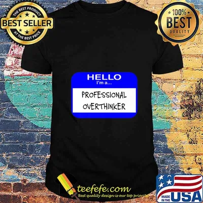 Professional Overthinker Premium T-Shirt