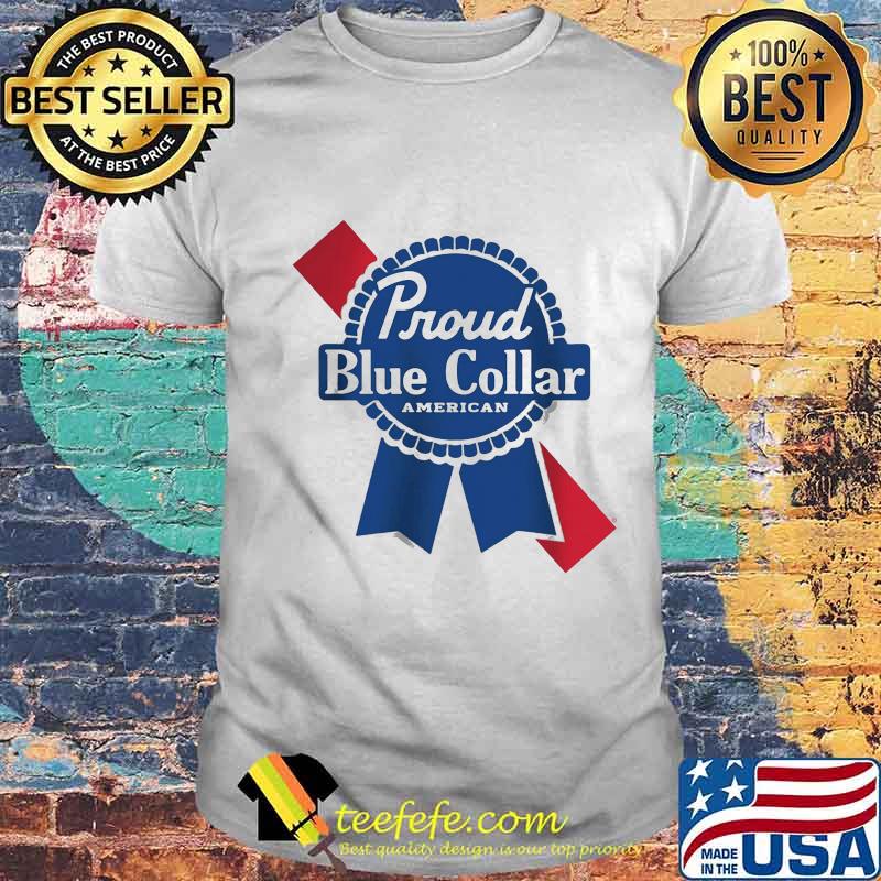 Proud Blue Collar American shirt