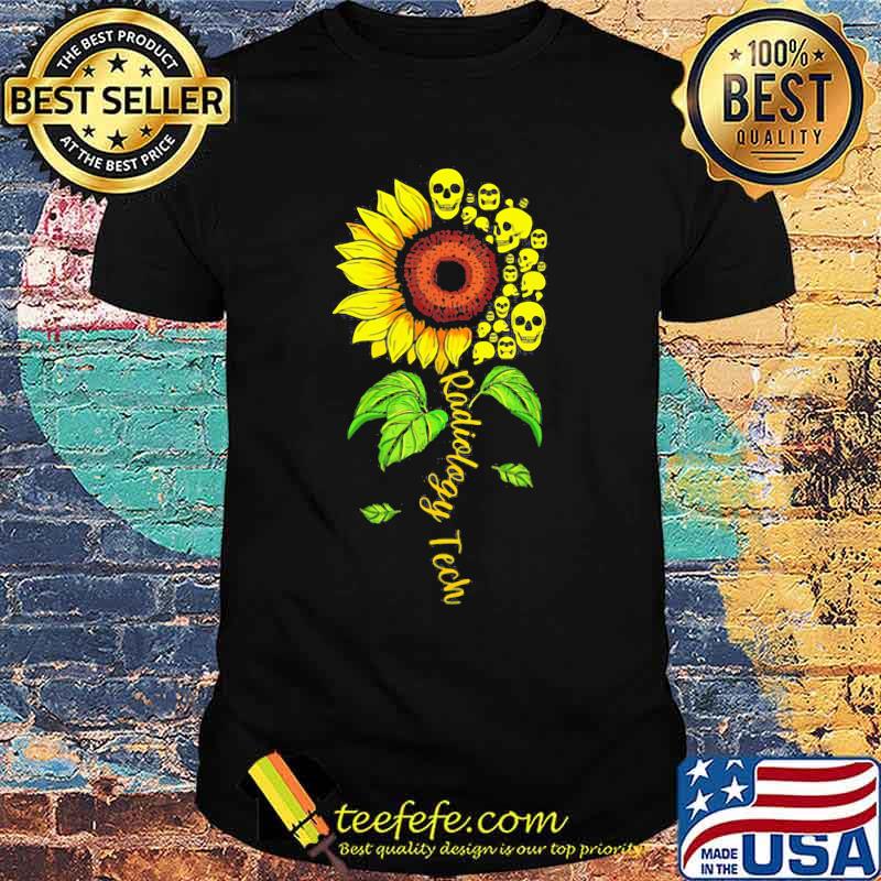 Radiology Tech Floral Sunflower Flower Skulls shirt