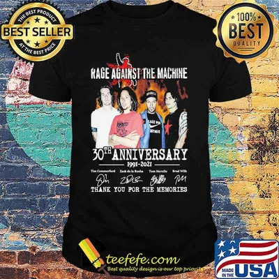 Rage against the machine 30th anniversary 1991 2021 thank you for the memories signatures shirt