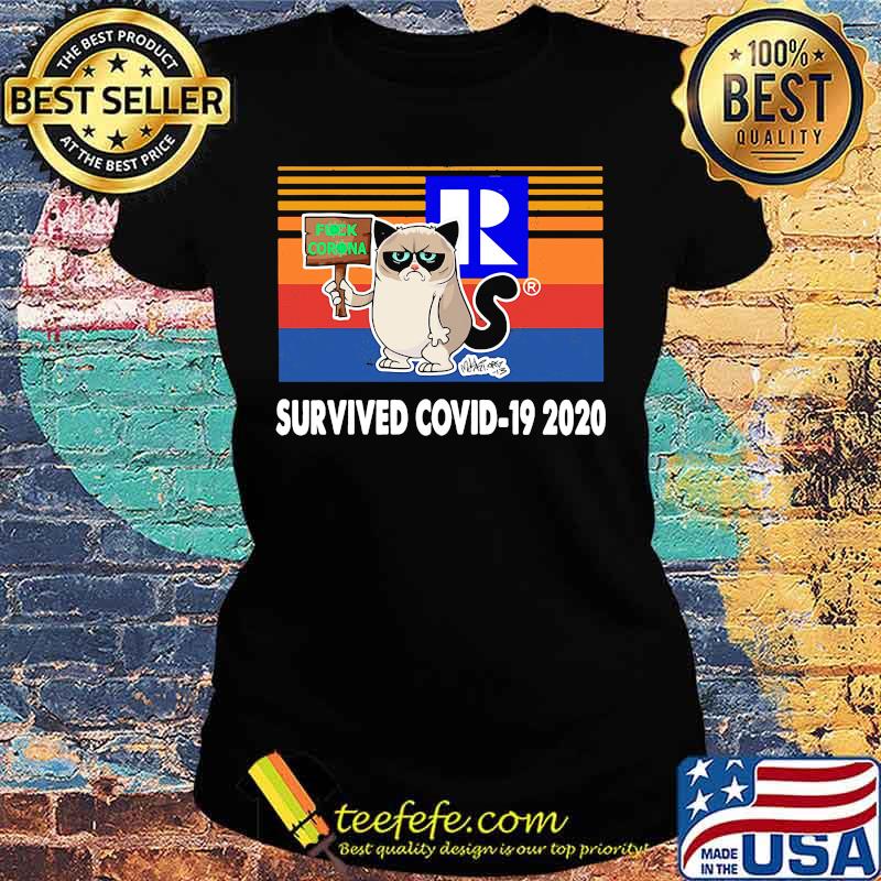 Realtor meme cat fuck coronavirus survived covid-19 2020 vintage retro s Ladies tee Realtor meme cat fuck coronavirus survived covid-19 2020 vintage retro s Ladies tee