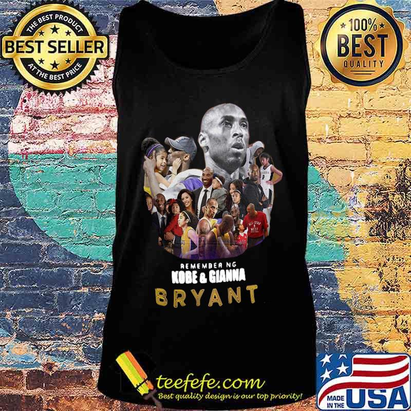 Remember kobe and gianna bryant s Tank top Remember kobe and gianna bryant s Tank top