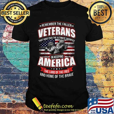 REMEMBER THE FALLEN VETERANS THAT HAVE PAID THE ULTIMATE SACRIFICE IN KEEPING AMERICAN SOLDIER FLAG SHIRT