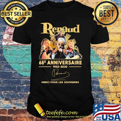 Renaud 68e anniversary 1952 2020 thank you for the memories signatures shirt