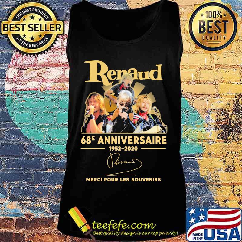 Renaud 68r anniversary 1952 2020 thank you for the memories signature s Tank top Renaud 68r anniversary 1952 2020 thank you for the memories signature s Tank top