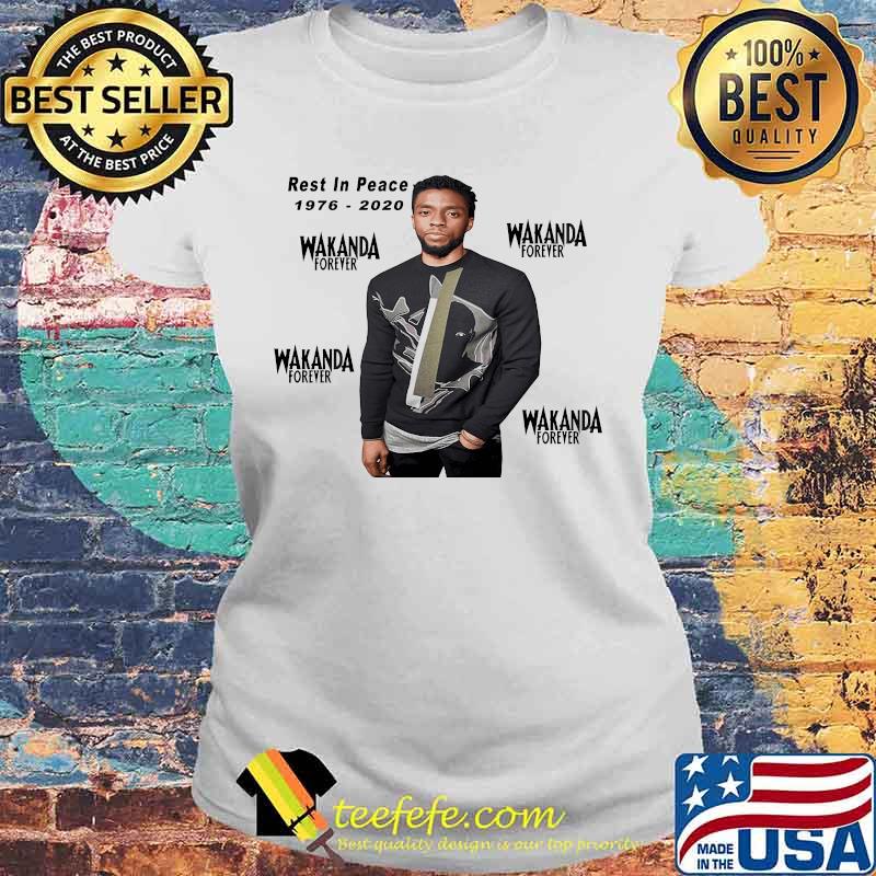 Rest in peace 1976 2020 wakanda forever black panther chadwick rip s Laides tee Rest in peace 1976 2020 wakanda forever black panther chadwick rip s Laides tee