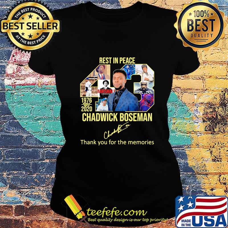 Rest in peace 43 rip chadwick Boseman thank you for the memories signature s Ladies tee Rest in peace 43 rip chadwick Boseman thank you for the memories signature s Ladies tee
