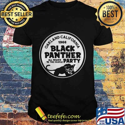 Rest In Peace Chadwick Boseman Oakland California 1966 Black Panther Party shirt