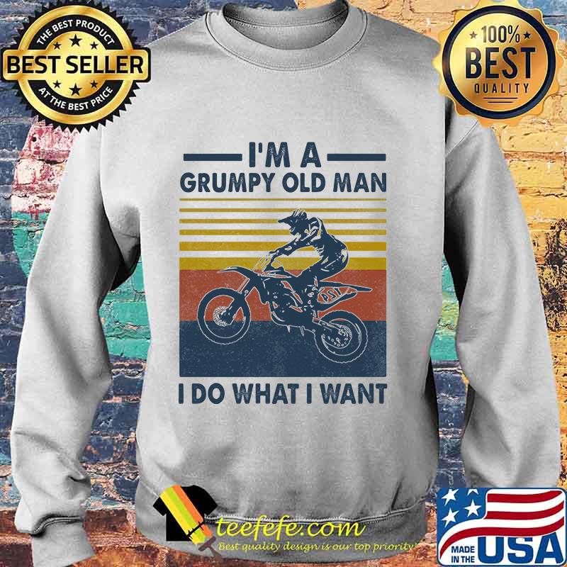 Riding motocross i'm a grumpy old man i do what i want vintage retro s Sweater Riding motocross i'm a grumpy old man i do what i want vintage retro s Sweater