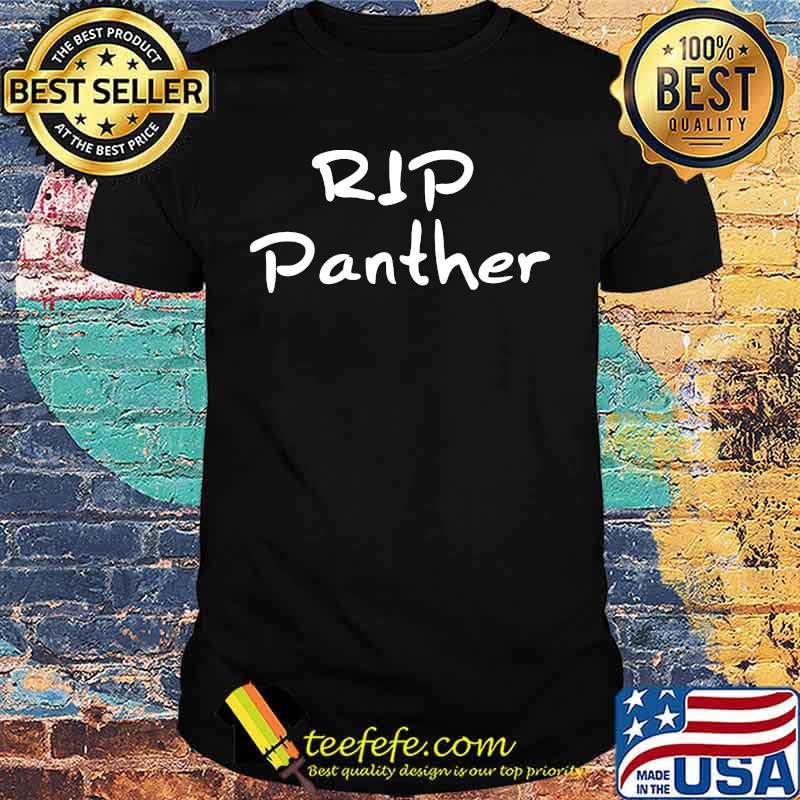 Rip chadwick black panther 2020 shirt