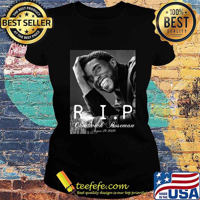 Rip chadwick Boseman black panther smiling 2020 s Ladies tee Rip chadwick Boseman black panther smiling 2020 s Ladies tee