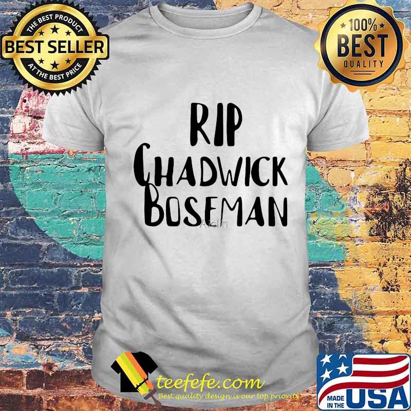 Rip chadwick Boseman cast 2020 shirt Rip chadwick Boseman cast 2020 shirt