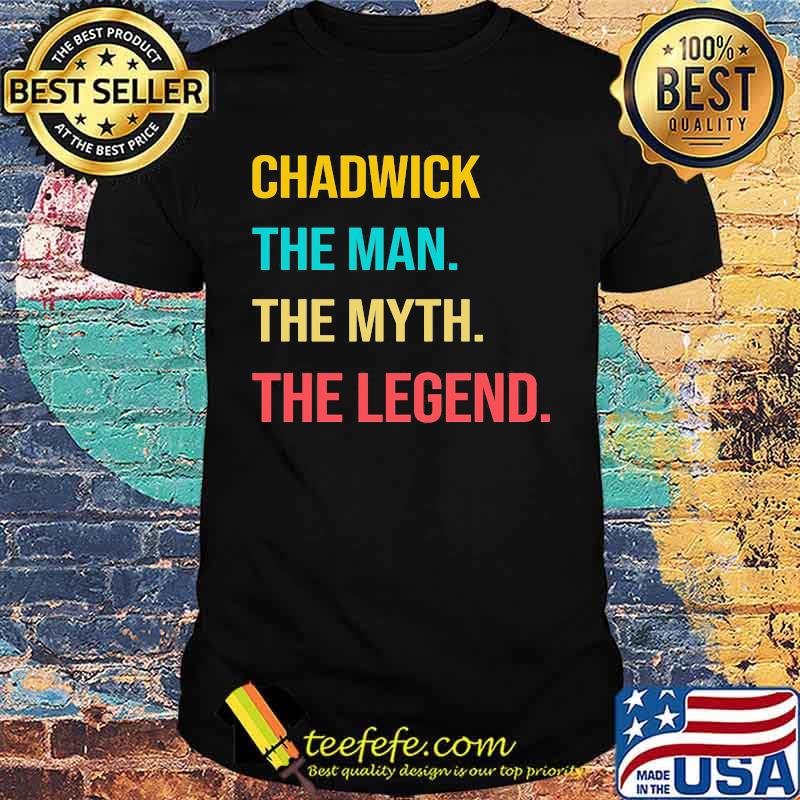 Rip chadwick boseman the man the myth the legend vintage shirt