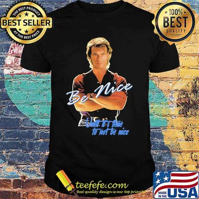 Road house wade garrett sam elliott be nice until it's time to not be nice shirt