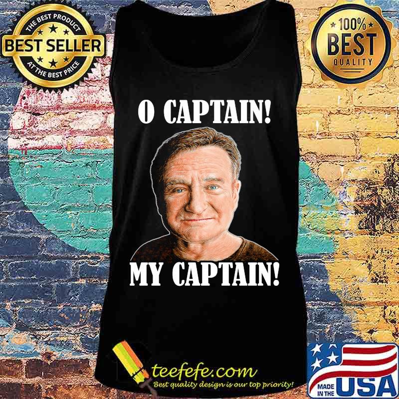 Robin williams dead o captain my captain s Tank top Robin williams dead o captain my captain s Tank top