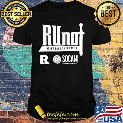 Ru not entertained socam inspired student living shirt