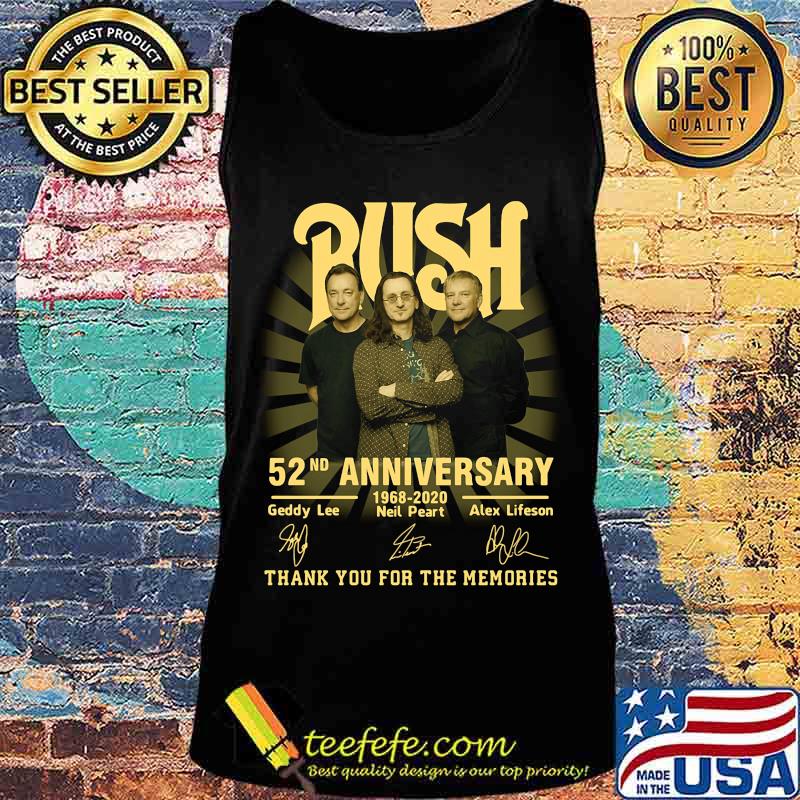 Rush 52nd anniversary 1968 2020 thank you for the memories signatures s Tank top Rush 52nd anniversary 1968 2020 thank you for the memories signatures s Tank top