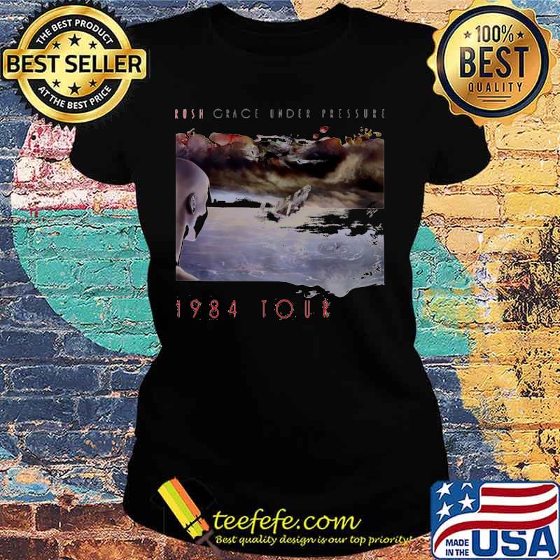 Rush band grace under pressure 1984 tour s Ladies tee Rush band grace under pressure 1984 tour s Ladies tee