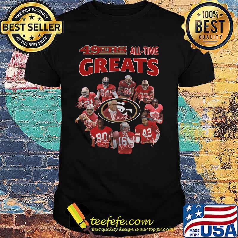 San francisco 49ers all time greats signatures shirt