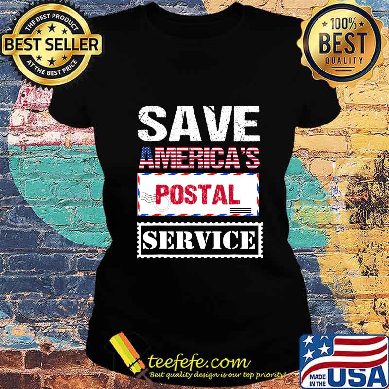 Save americas postal service american flag s Ladies tee Save americas postal service american flag s Ladies tee