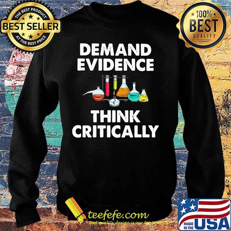 Science demand evidence think critically s Sweater Science demand evidence think critically s Sweater