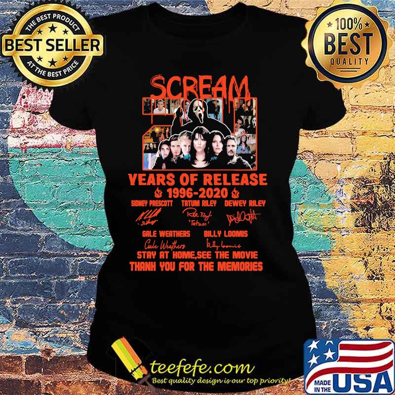 Scream 24 years of release 1996 2020 stay at home see the movie thank you for the memories signatures s Ladies tee Scream 24 years of release 1996 2020 stay at home see the movie thank you for the memories signatures s Ladies tee