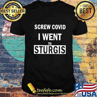 Screw covid i went to sturgis 2020 shirt