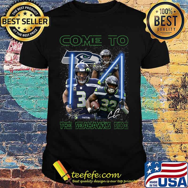 Seattle seahawks come to the seahawks side signatures shirt