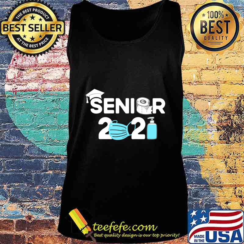 Senior class of 2021 mask and toilet paper graduation s Tank top Senior class of 2021 mask and toilet paper graduation s Tank top