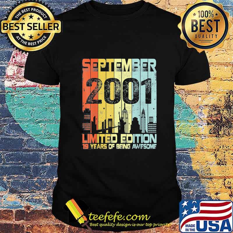September 2001 limited edition 19 years of being awesome retro shirt