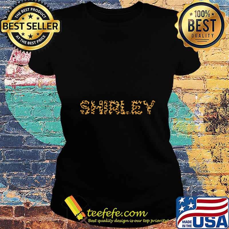 SHIRLEY Leopard Print Funny Personalized Name Birthday Gift Premium T-Shirt Ladies tee SHIRLEY Leopard Print Funny Personalized Name Birthday Gift Premium T-Shirt Ladies tee