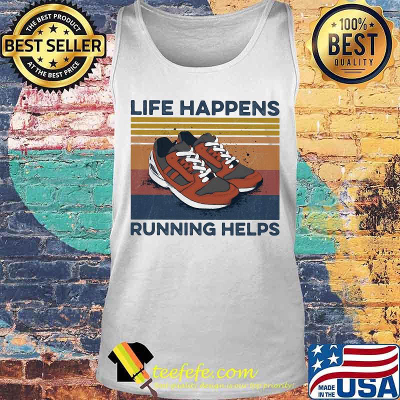 Shoes life happens running helps vintage retro s Tank top Shoes life happens running helps vintage retro s Tank top