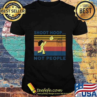 Shoot Hoops Not People Vintage Retro Gift Basketball T-Shirt
