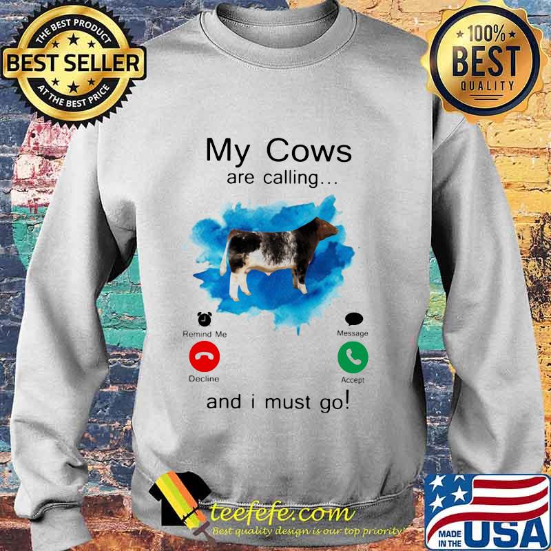 Shorthorn Sires My cows are calling and i must go s Sweater Shorthorn Sires My cows are calling and i must go s Sweater