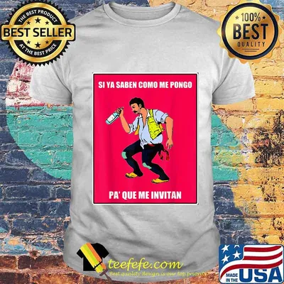 Si ya saben como me pongo pa que me invitan wine shirt