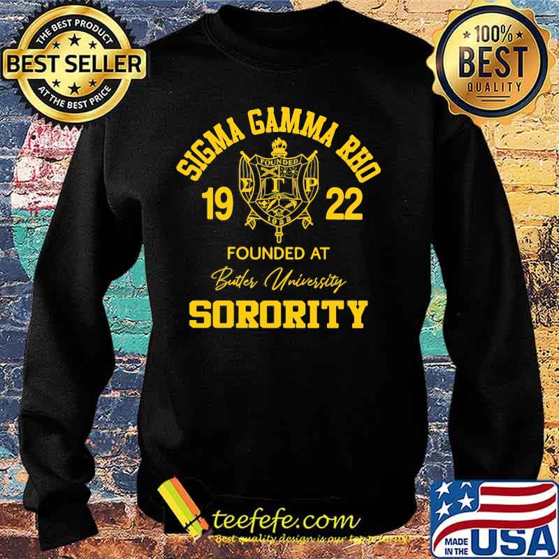Sigma gamma rho 1922 founded at butler university sorority s Sweater Sigma gamma rho 1922 founded at butler university sorority s Sweater