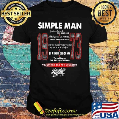 Simple Man 1973 Thank you for the memories signature shirt