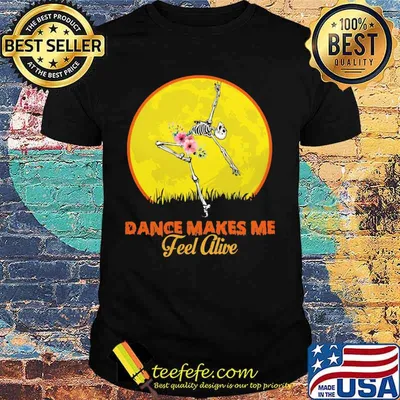 Skeleton dance make me feel alive floral sunset shirt