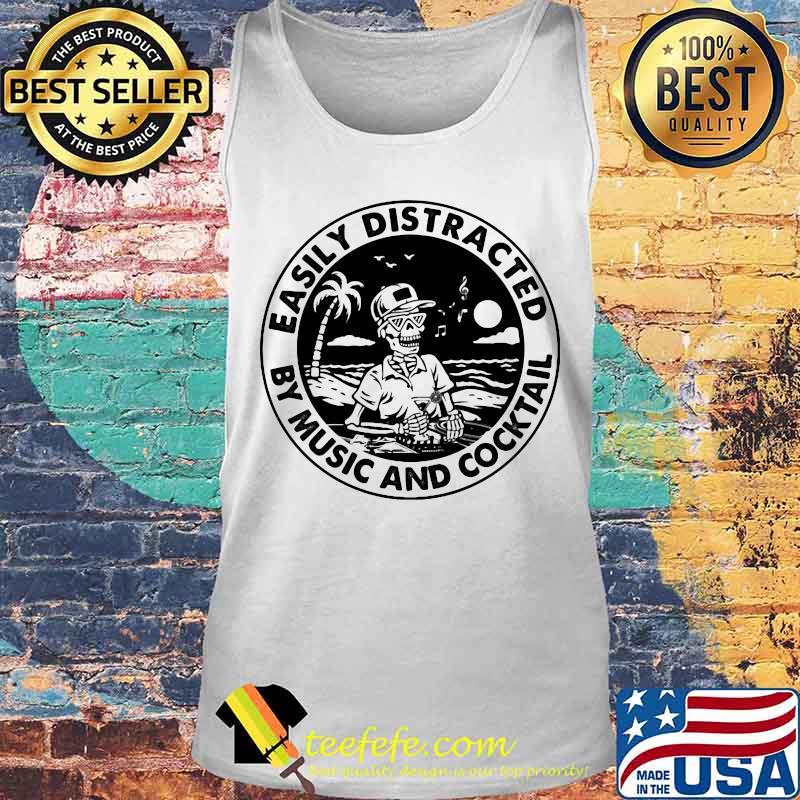 Skeleton easily distracted by music and cocktail s Tank top Skeleton easily distracted by music and cocktail s Tank top