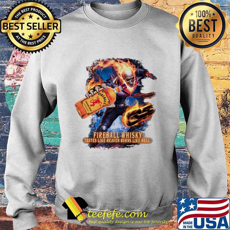 Skeleton fireball whisky tastes like heaven burns like hell s Sweater Skeleton fireball whisky tastes like heaven burns like hell s Sweater