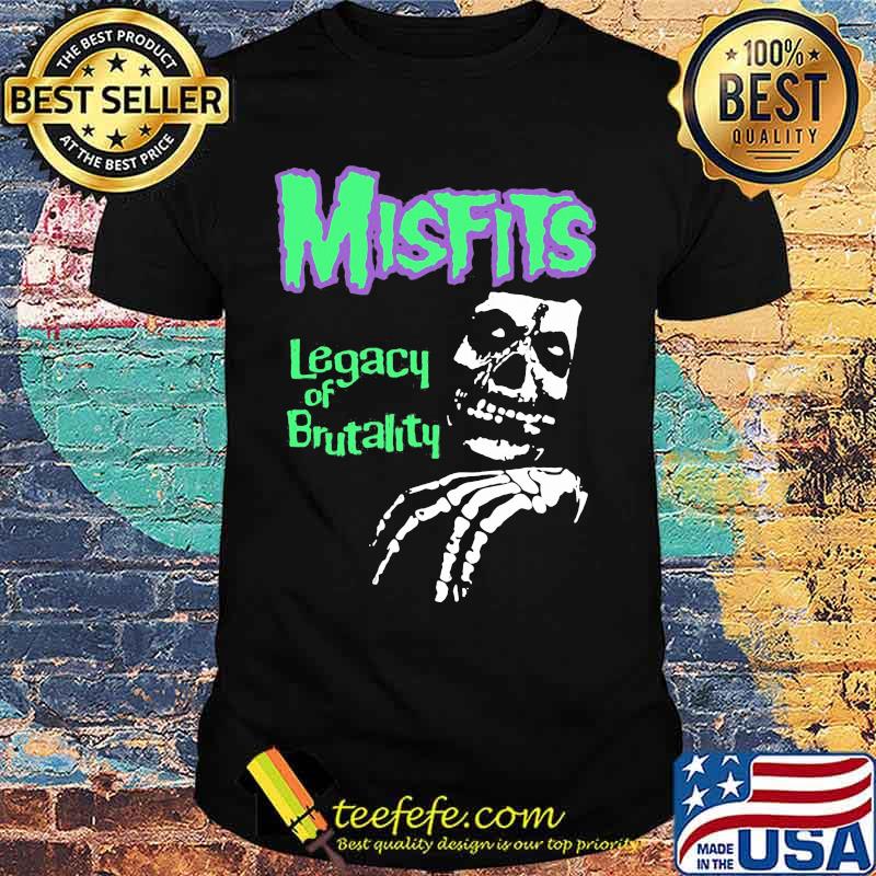 Skeleton misfits legacy of brutality shirt