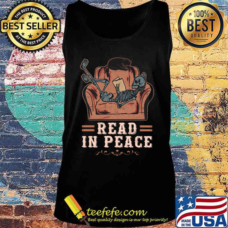 Skeleton reading book read in peace s Tank top Skeleton reading book read in peace s Tank top